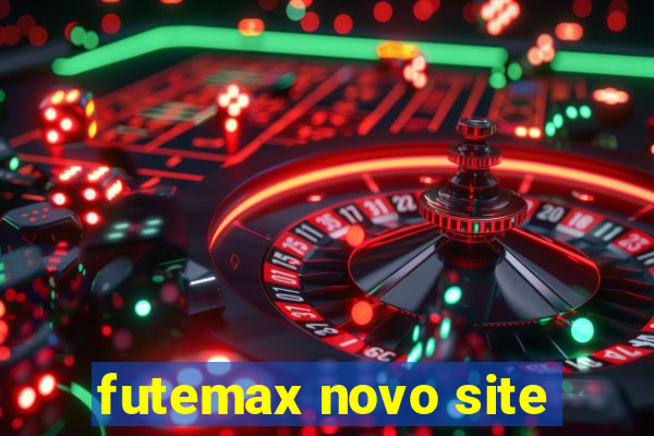 futemax novo site